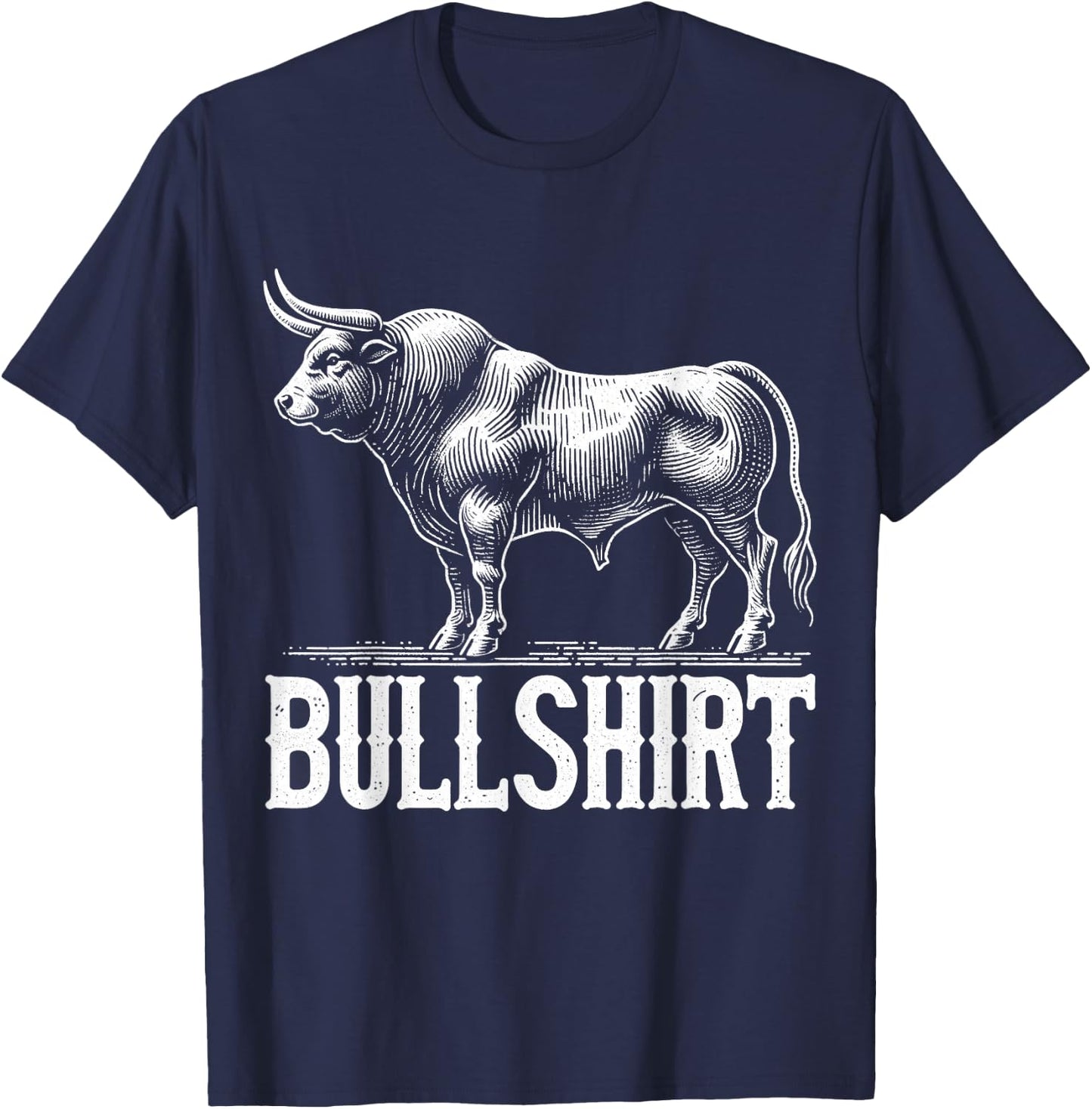 Funny Bull Shirt for Farmers - Western Cowboy Cattle Men T-Shirt - T-Shirt | Navy