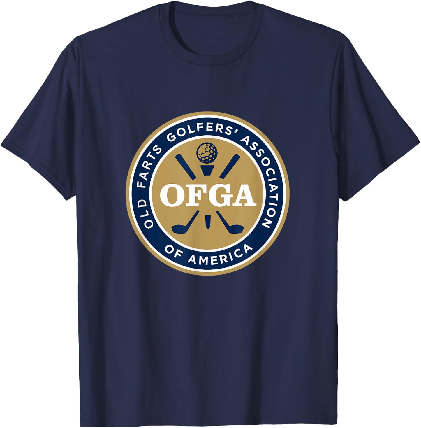 OFGA Old Farts Golfers Association funny senior golf T-Shirt - T-Shirt | Navy