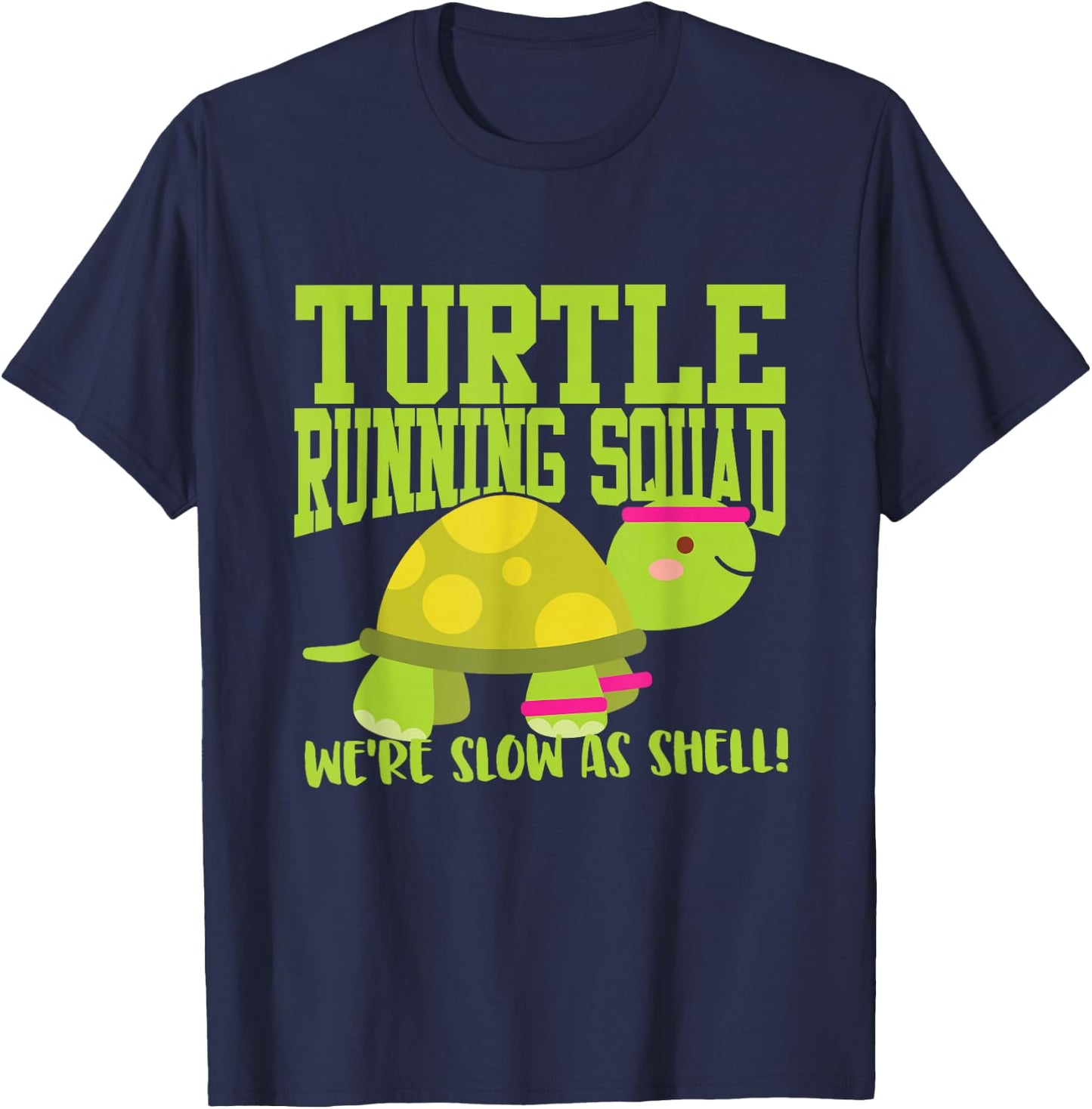 Funny Slow Runner - Turtle Running Squad T-Shirt - T-Shirt | Navy