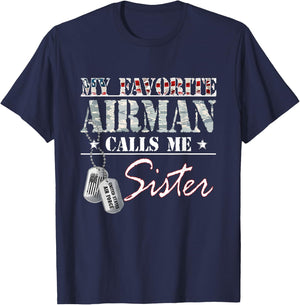 My Favorite Airman Calls Me Sister Air Force Family Matching T-Shirt - T-Shirt | Navy