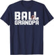 Ball Grandpa Proud Baseball Football Grandpa T-Shirt - T-Shirt | Navy