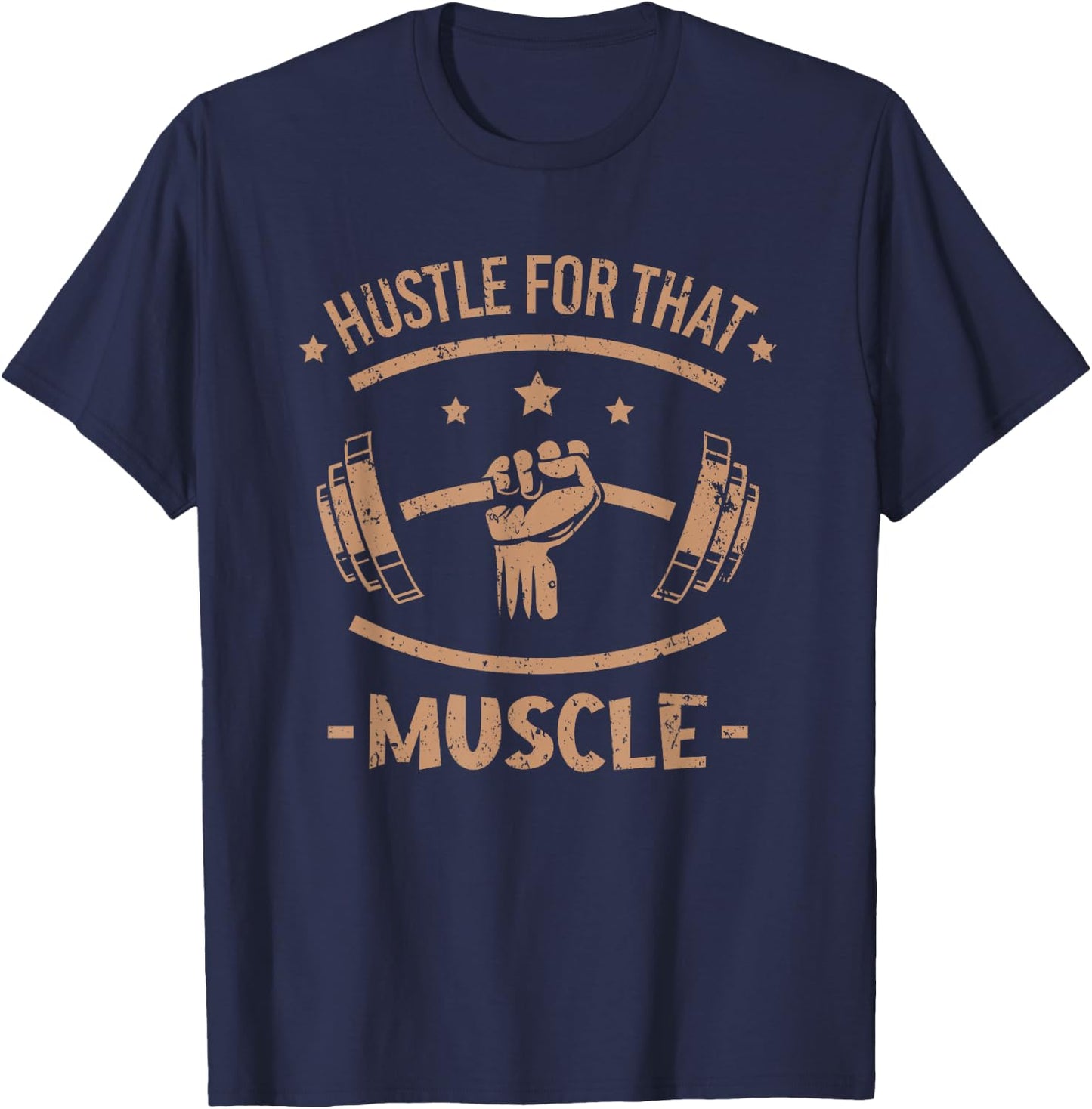 Hustle for that muscle Fitness muscles funny Gym T-Shirt - T-Shirt | Navy