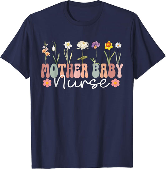 Mother Baby Nurse Appreciation Postpartum Nursing Student T-Shirt - T-Shirt | Navy