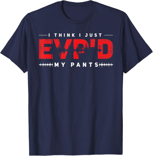 Ghost Hunting EVP Paranormal Investigator Funny Ghost Hunter T-Shirt - T-Shirt | Navy