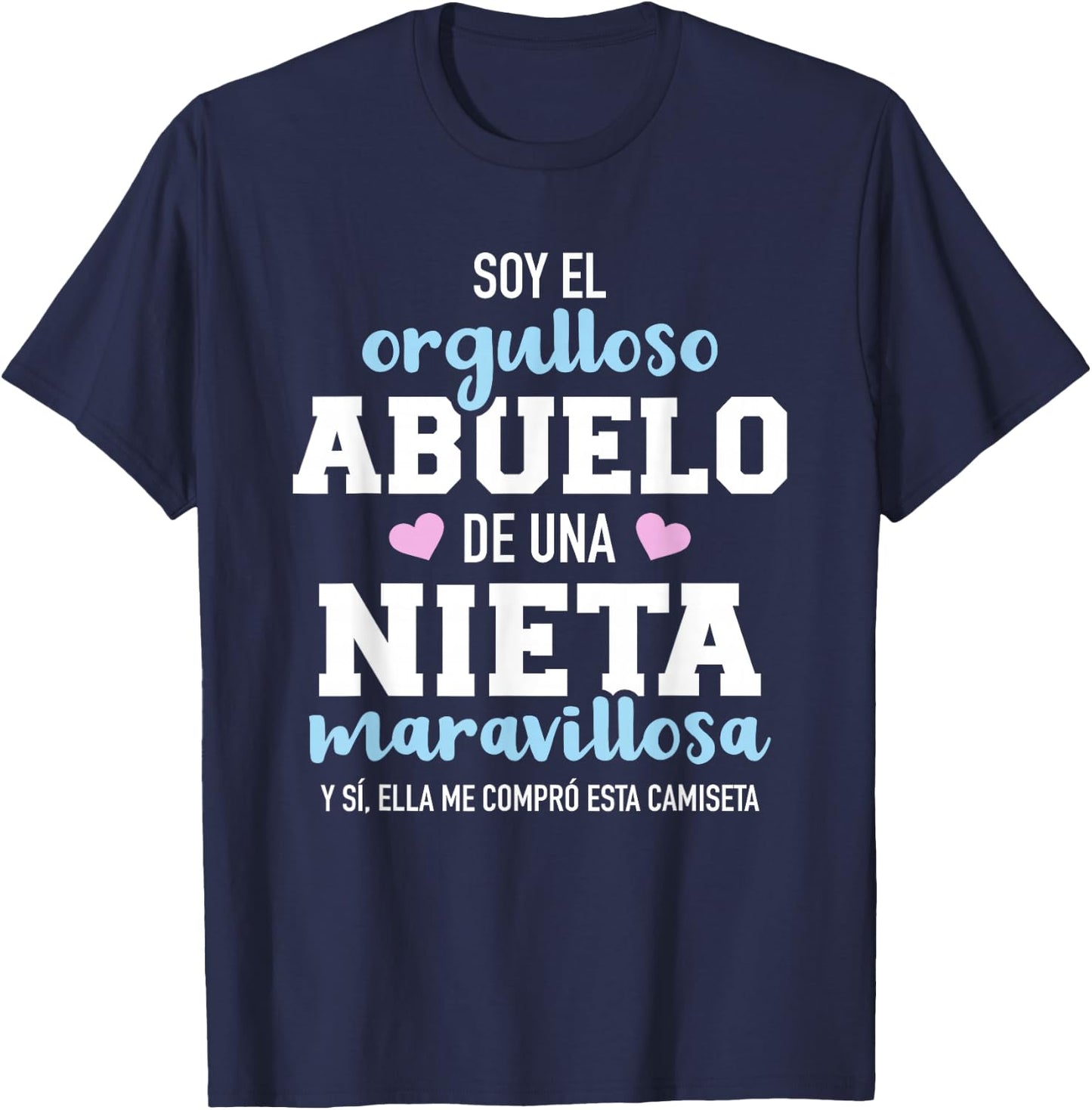 Orgulloso abuelo de una nieta maravillosa T-Shirt - T-Shirt | Navy