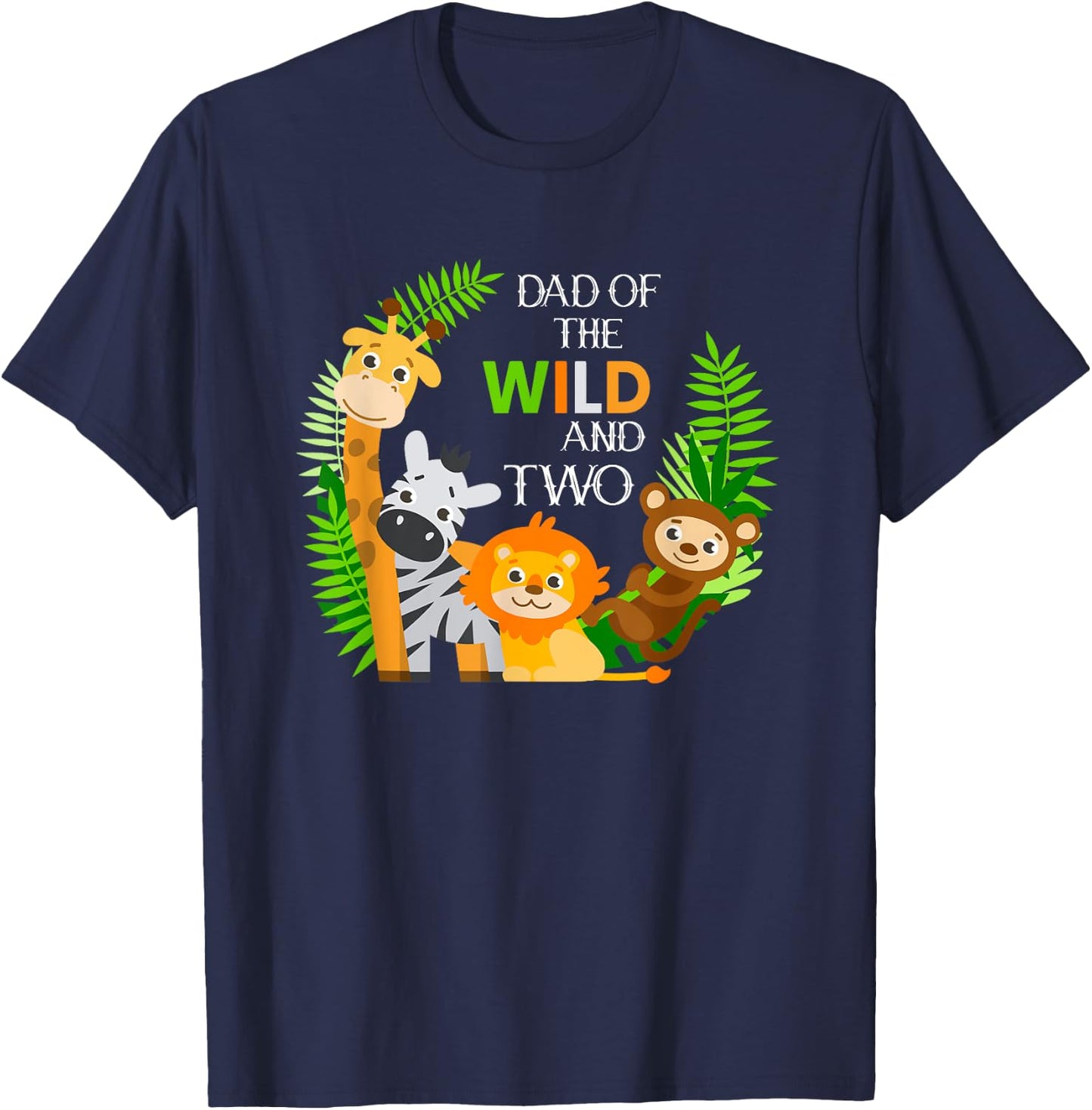 Dad Of The Wild And Two Zoo Theme Bday Party Cute Zoo Staff T-Shirt - T-Shirt | Navy