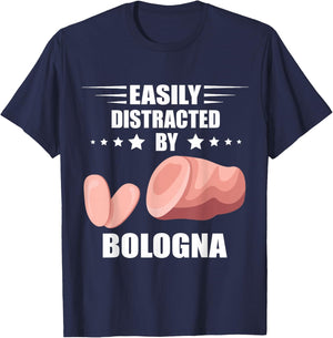 Meat Bologna Sandwich Baloney Easily Distracted Bologna T-Shirt - T-Shirt | Navy