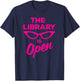 The Library is Open Drag Queen T-Shirt - T-Shirt | Navy