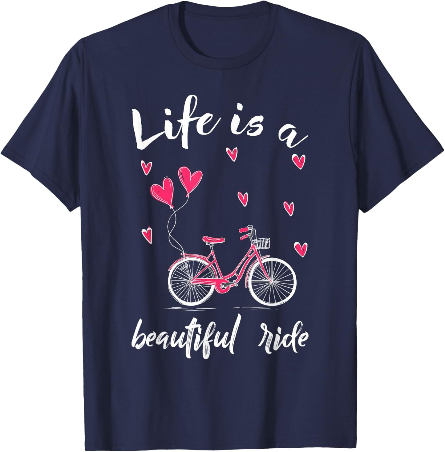 Biker Cycling Life is A Beautiful Ride Biking T-Shirt - T-Shirt | Navy