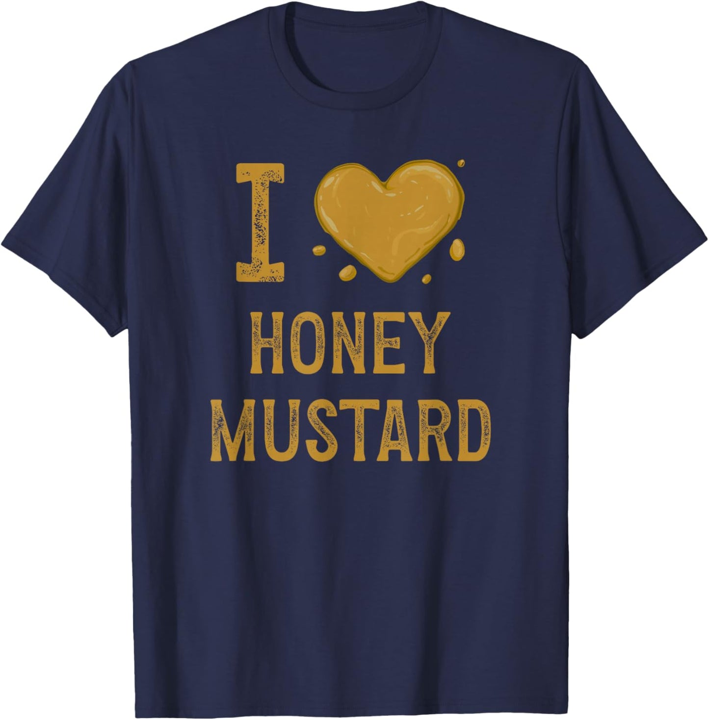 Funny I Love Honey Mustard Heart T-Shirt - T-Shirt | Navy