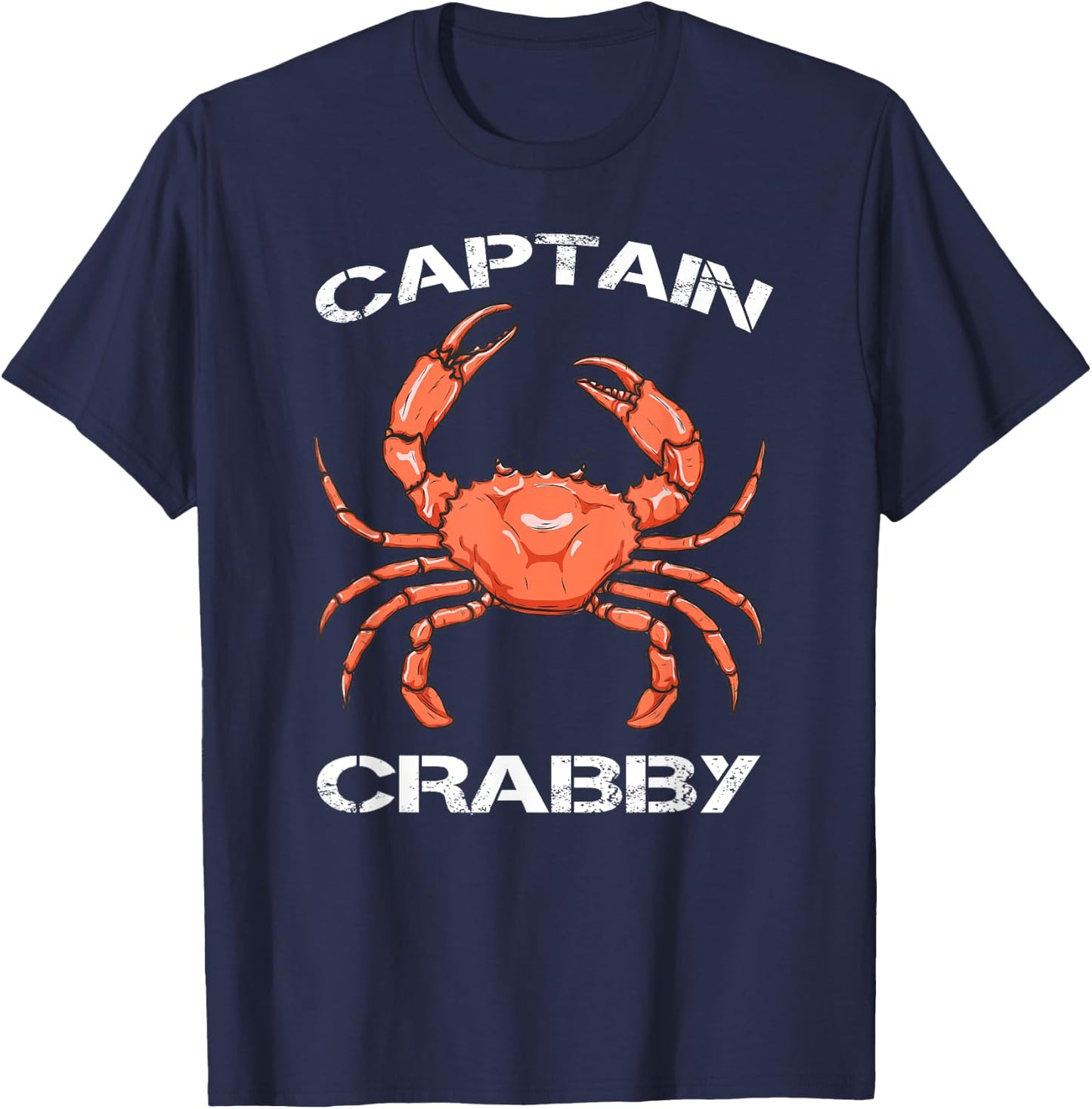 Captain Crabby | Funny Crabby Mood For Crab Lovers Gift T-Shirt - T-Shirt | Navy