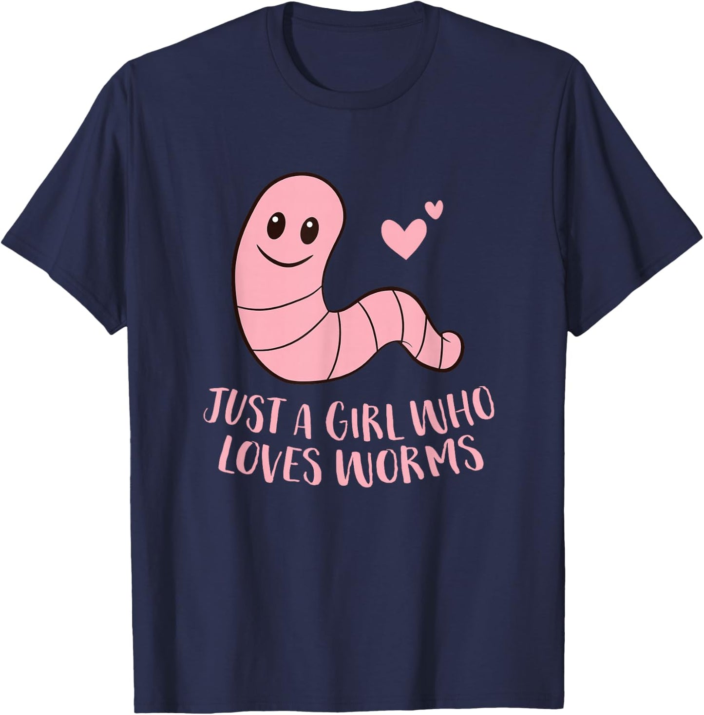 Just a Girl Who Loves Worms Cute Worm Girl Small T-Shirt - T-Shirt | Navy