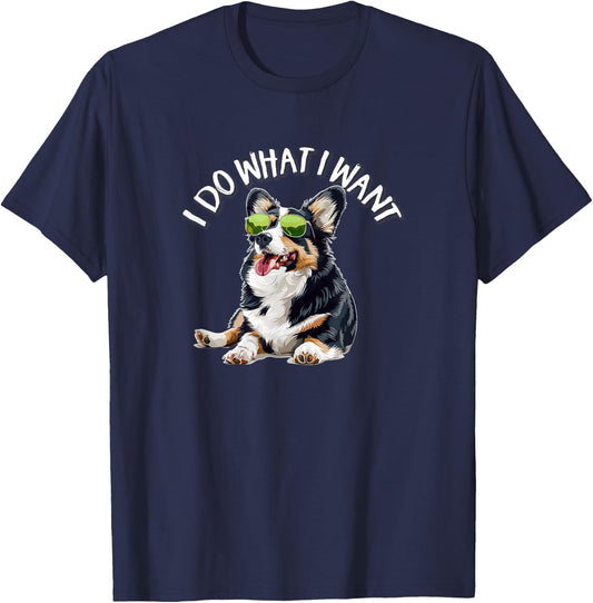 Funny Do What I Want Welsh Black Tricolor Corgi Lover T-Shirt - T-Shirt | Navy