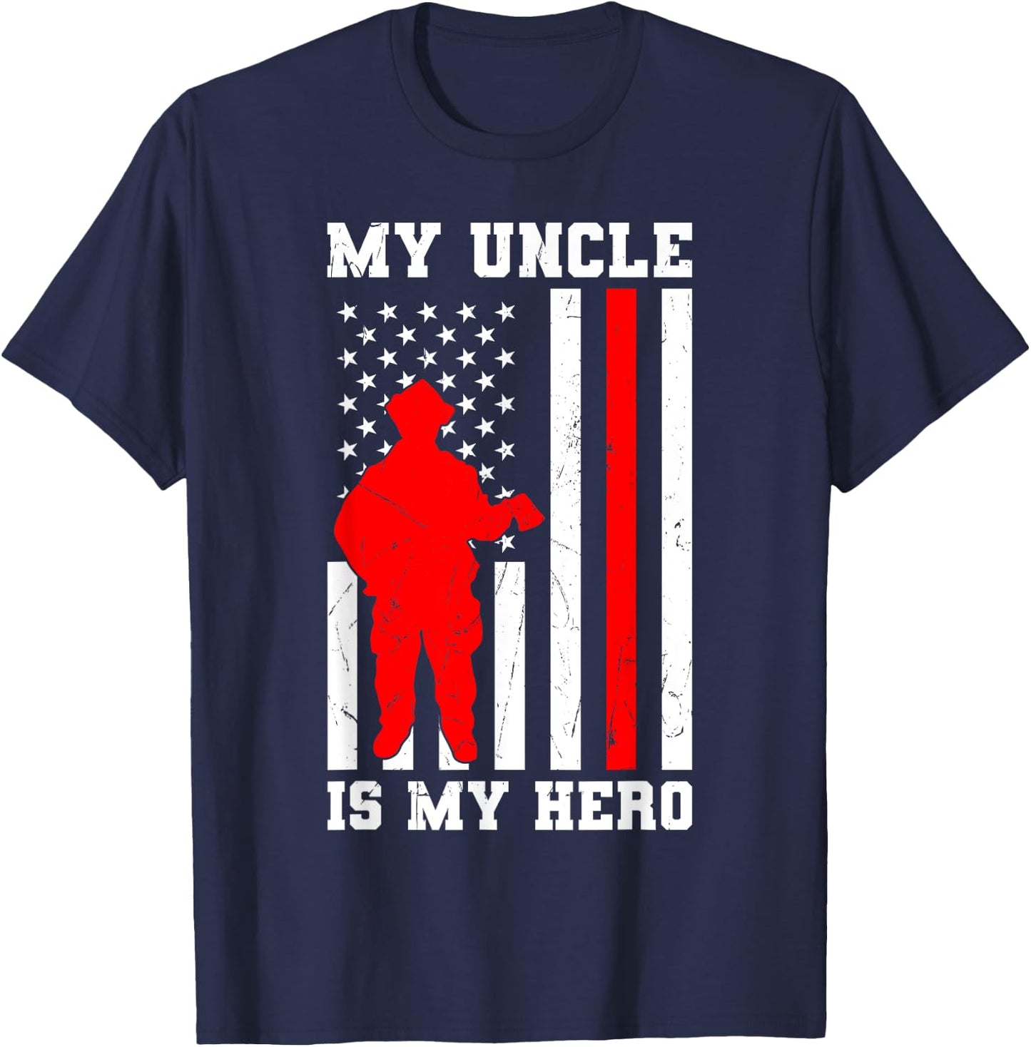 My Uncle is my Hero Firefighter Thin Red Line Flag T-Shirt - T-Shirt | Navy
