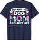 Rocking The Dog Mom And Aunt Life Funny Puppy Lover Auntie Men Women T-Shirt - T-Shirt | Navy