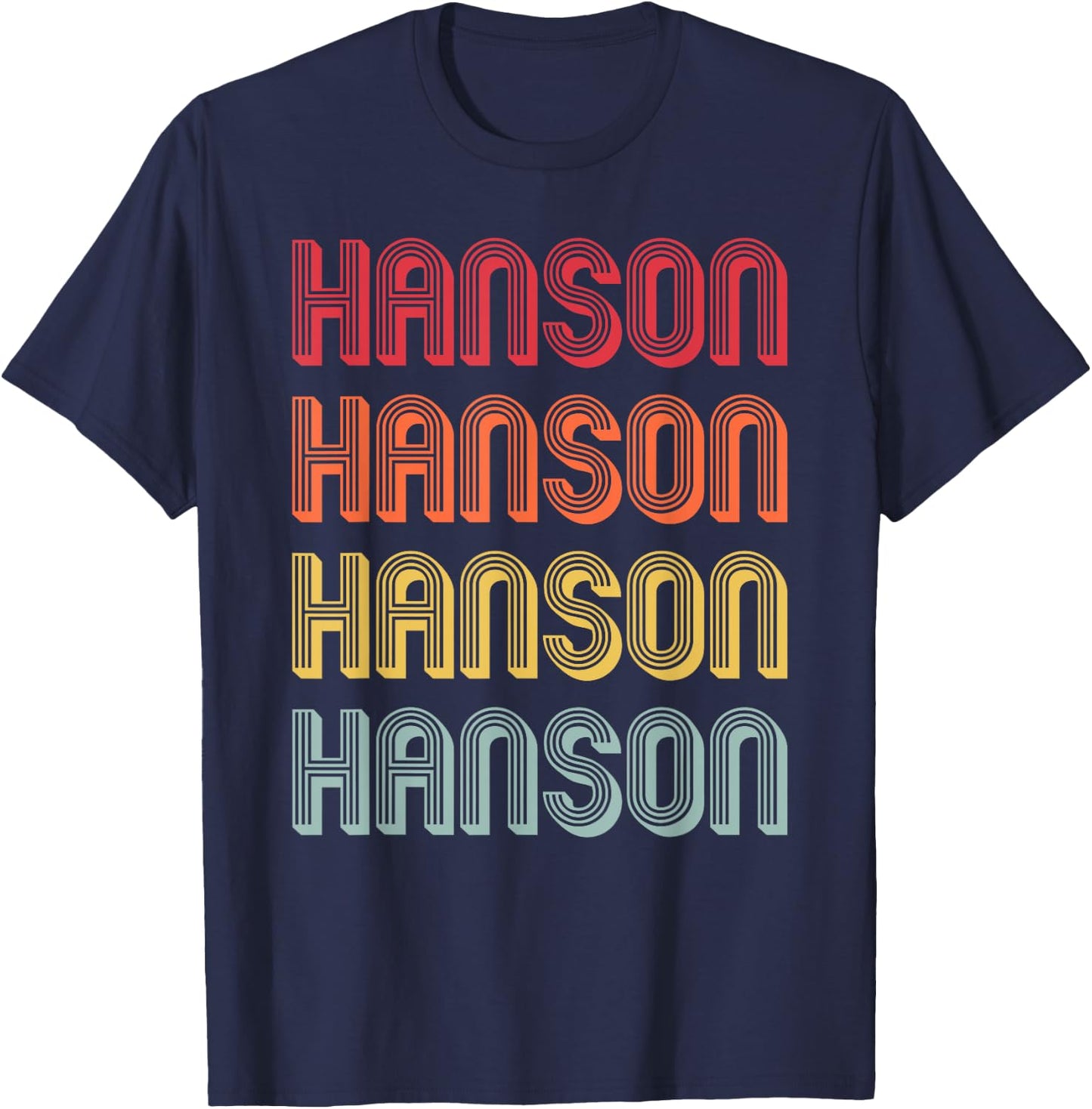 Customized Last Name Custom Family Christmas Team Hanson Gift Surname Funny Retro Vintage 80s Birthday Reunion T-Shirt - T-Shirt | Navy