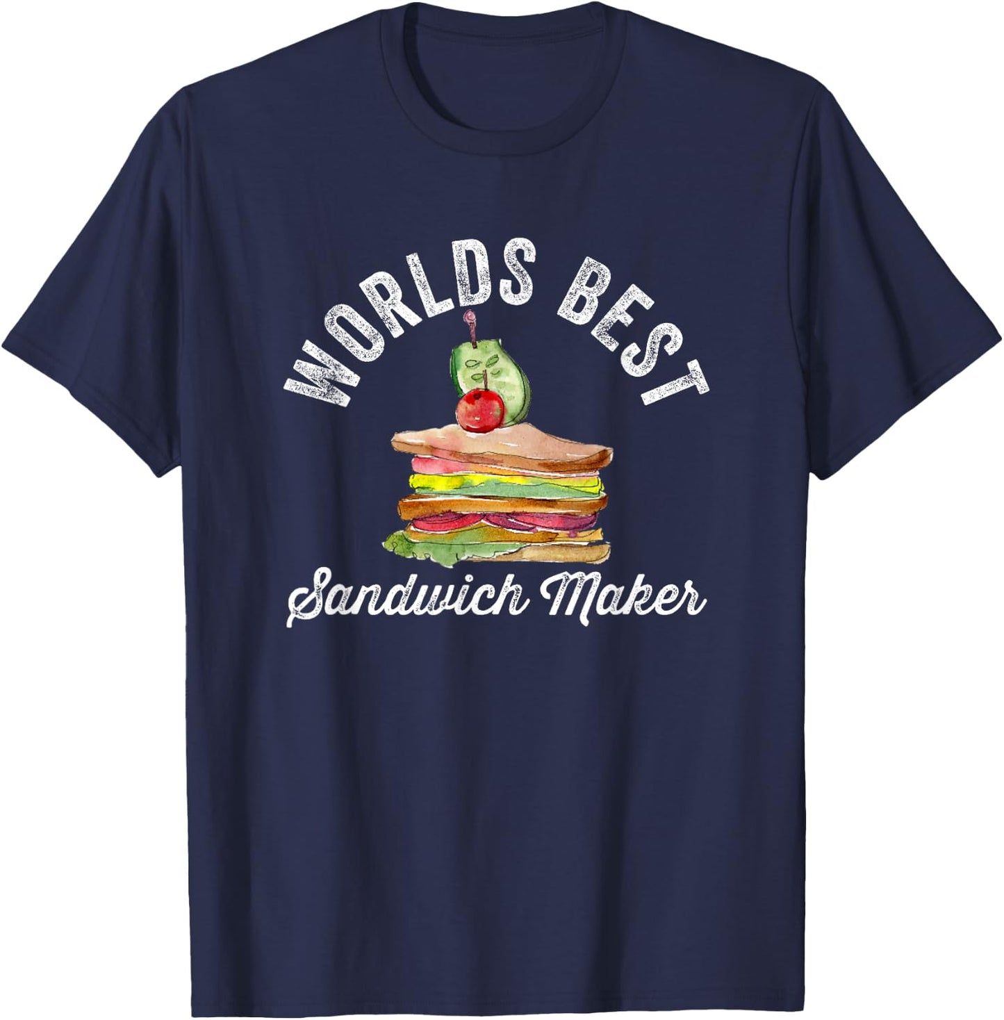 Worlds Best Sandwich Maker Grill Cheese Egg Breakfast Chef T-Shirt - T-Shirt | Navy