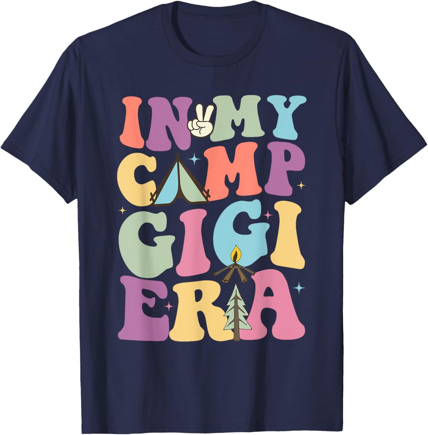 Funny In My Camp Gigi Camping Camper Summer Gift Family Women T-Shirt - T-Shirt | Navy