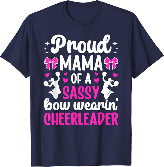 Proud Mama Of A Cheerleader Mom Cheer Mom Cheerleading Mom T-Shirt - T-Shirt | Navy