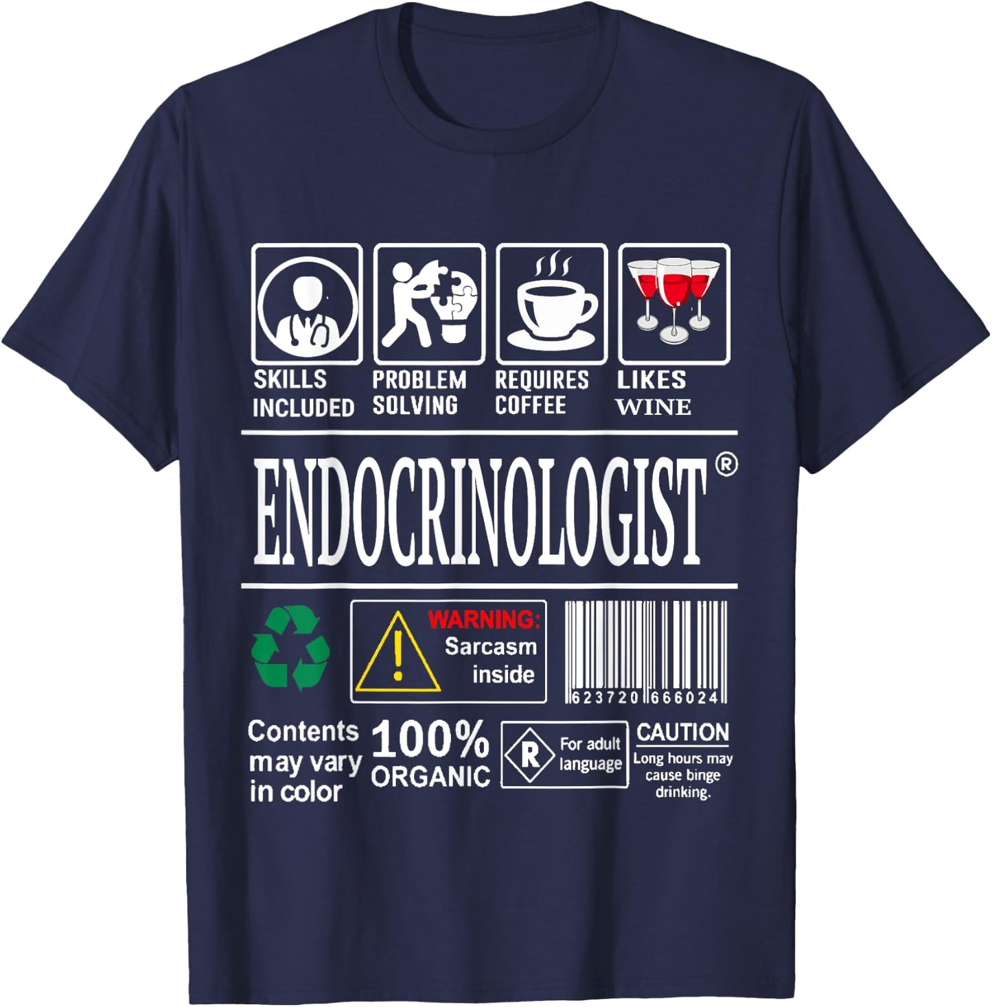 Endocrinologist Doctor Warning Skills Coffee Wine Sarcasm T-Shirt - T-Shirt | Navy