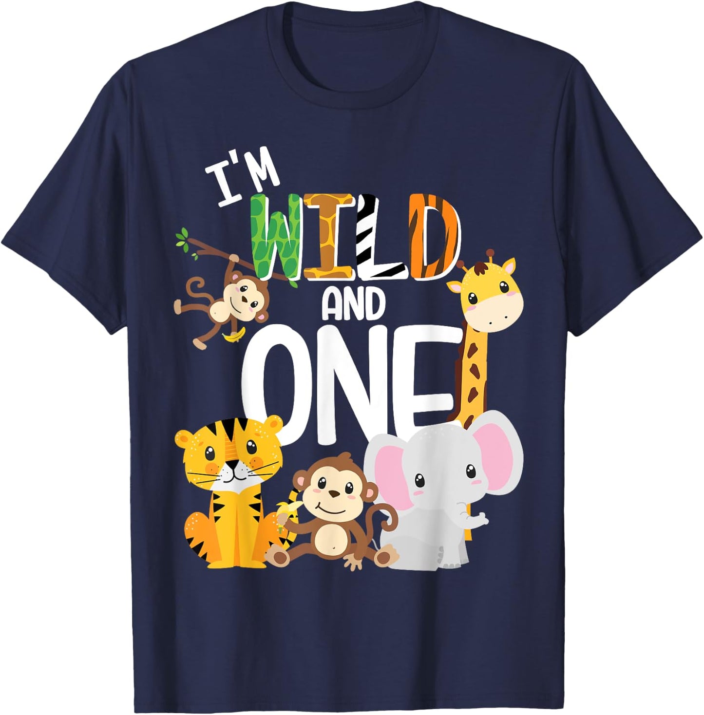 I'm Wild and One Zoo Theme Birthday Safari Jungle Animals T-Shirt - T-Shirt | Navy