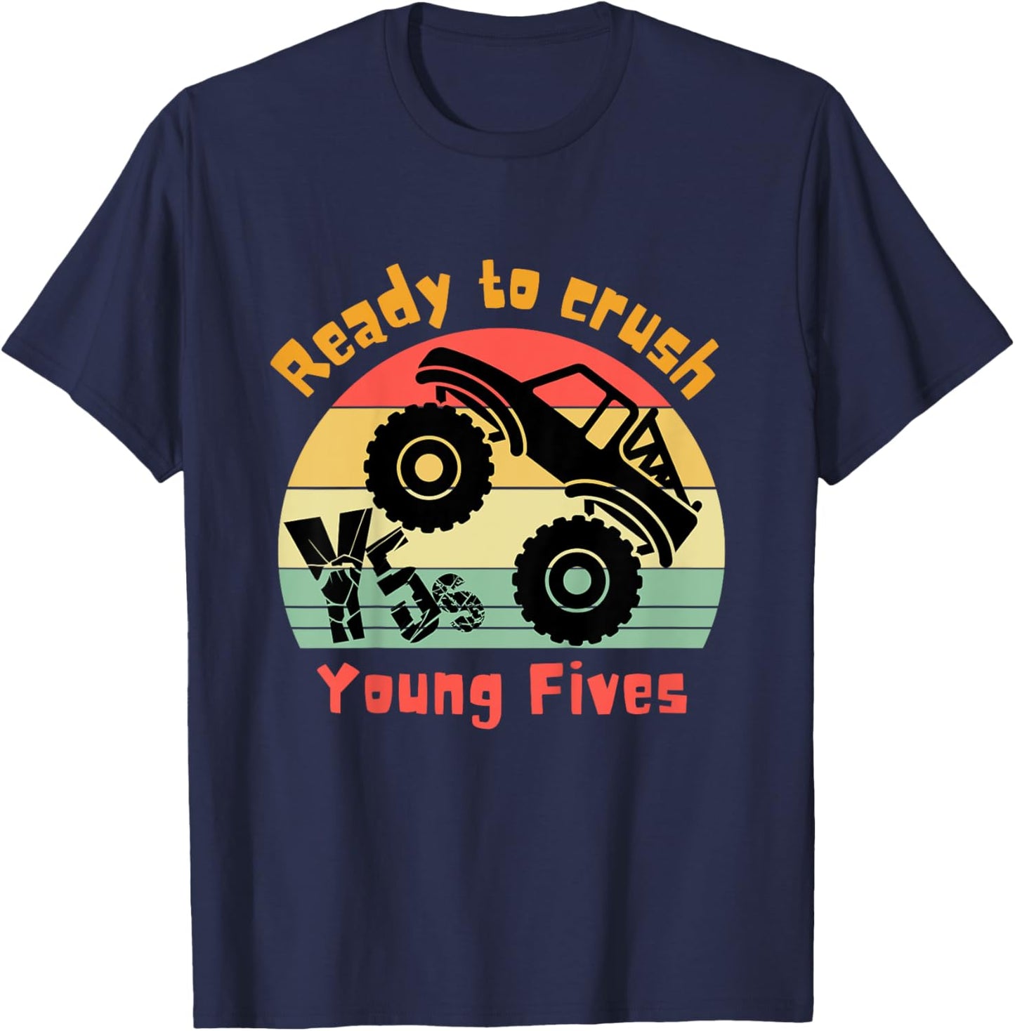 Kids Ready to Crush Young Fives First Day of Young Fives T-Shirt - T-Shirt | Navy