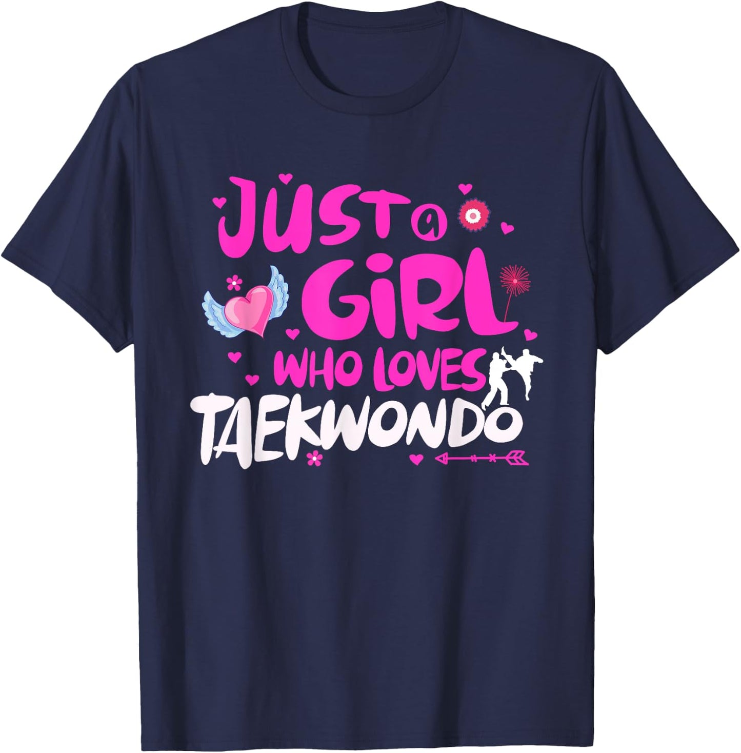 Just a Girl Who Loves Taekwondo T-Shirt - T-Shirt | Navy