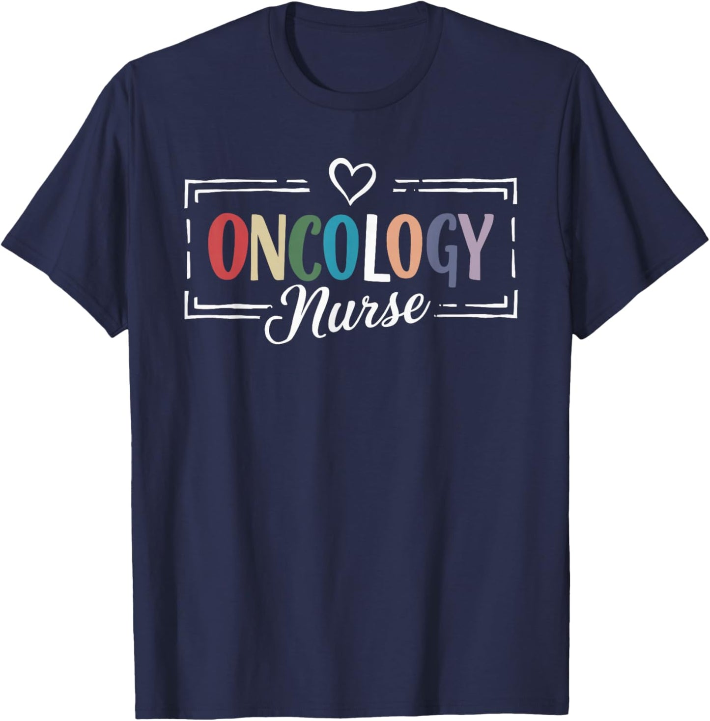 Oncology Nurse T-Shirt - T-Shirt | Navy