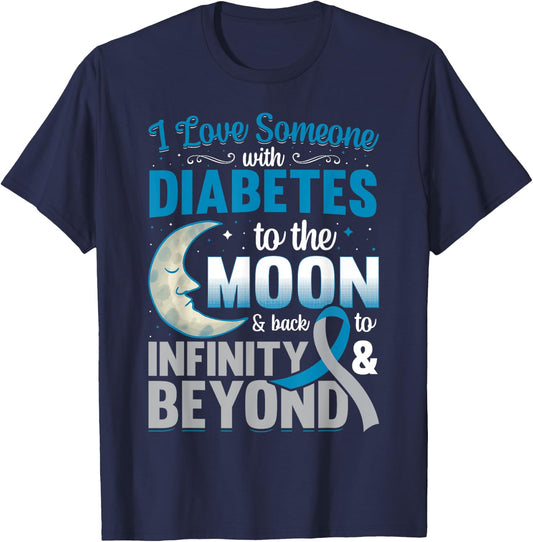 I Love Someone With Diabetes To The Moon & Back T-Shirt - T-Shirt | Navy