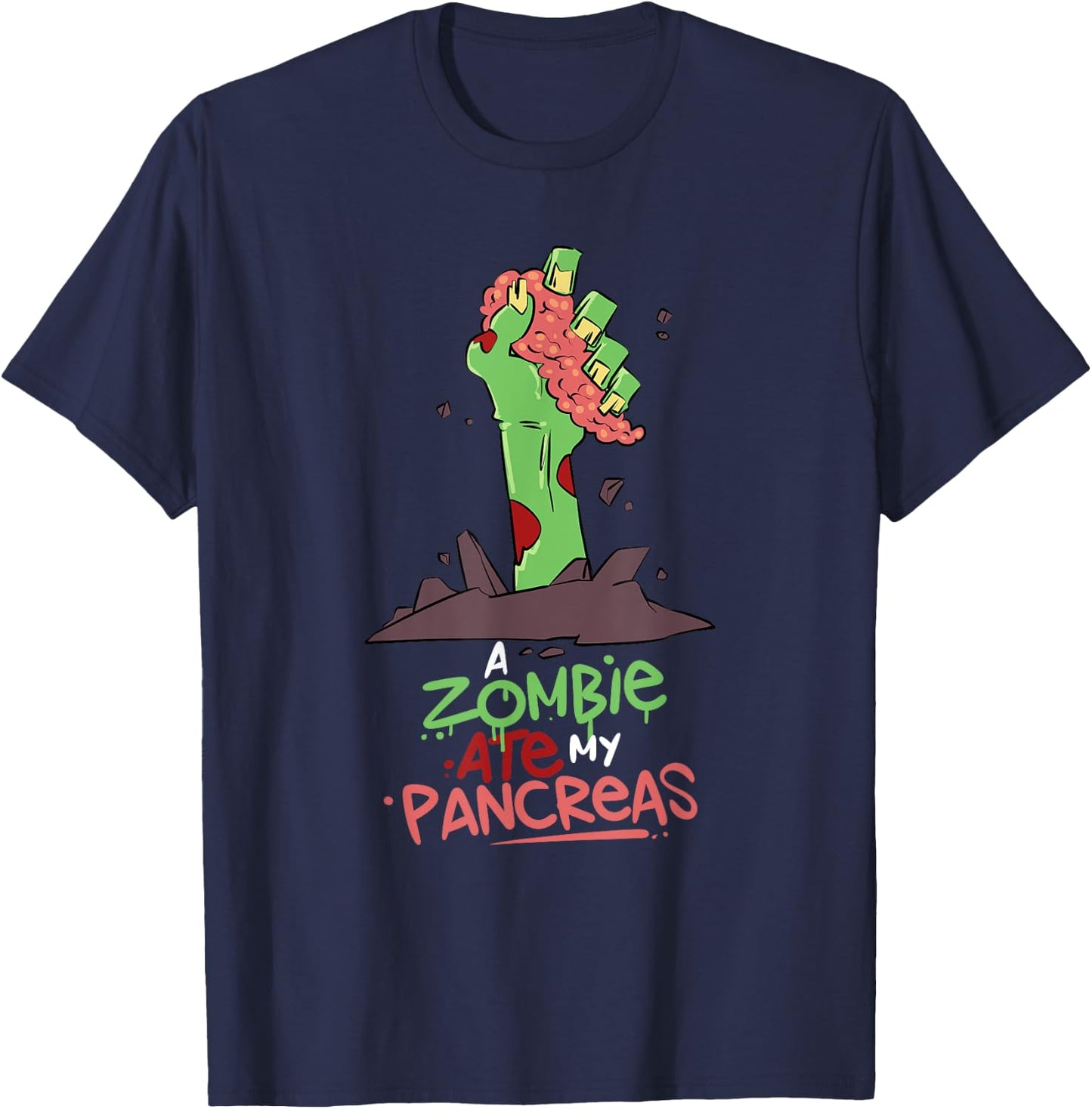 A Zombie Ate My Pancreas Type 1 Diabetes T1D Awareness T-Shirt - T-Shirt | Navy