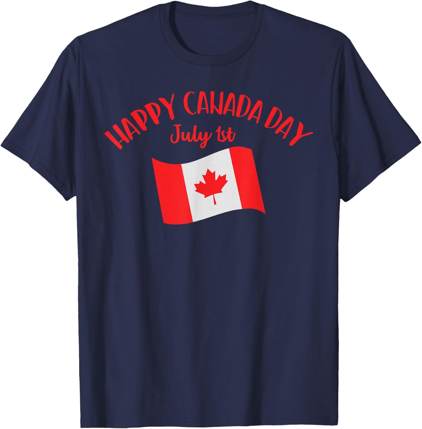 Happy Canada Day Shirt Funny Canadian Flag Maple Patriotic T-Shirt - T-Shirt | Navy