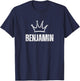 King Benjamin Crown - Custom First Name Birthday #1 Winner T-Shirt - T-Shirt | Navy