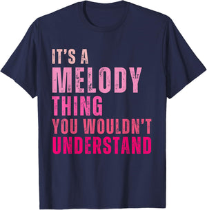 It's A Melody Thing You Wouldn't Understand Melody Vintage T-Shirt - T-Shirt | Navy