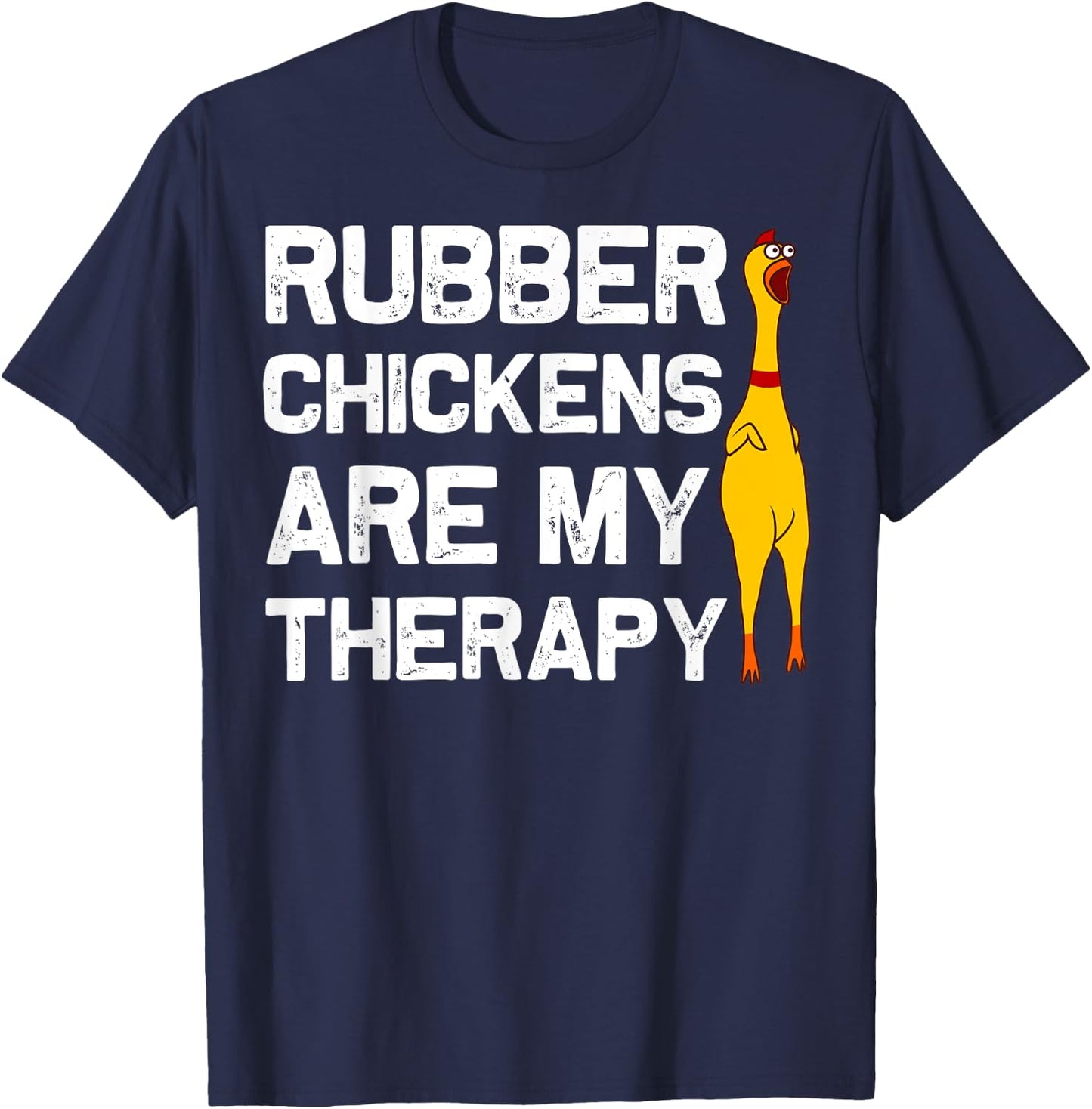 Funny Rubber Chicken Gift Men Women Rubber Chicken Costume T-Shirt - T-Shirt | Navy