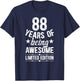 Awesome 88 Year Old 88th Birthday It's My 88th Bday T-Shirt - T-Shirt | Navy