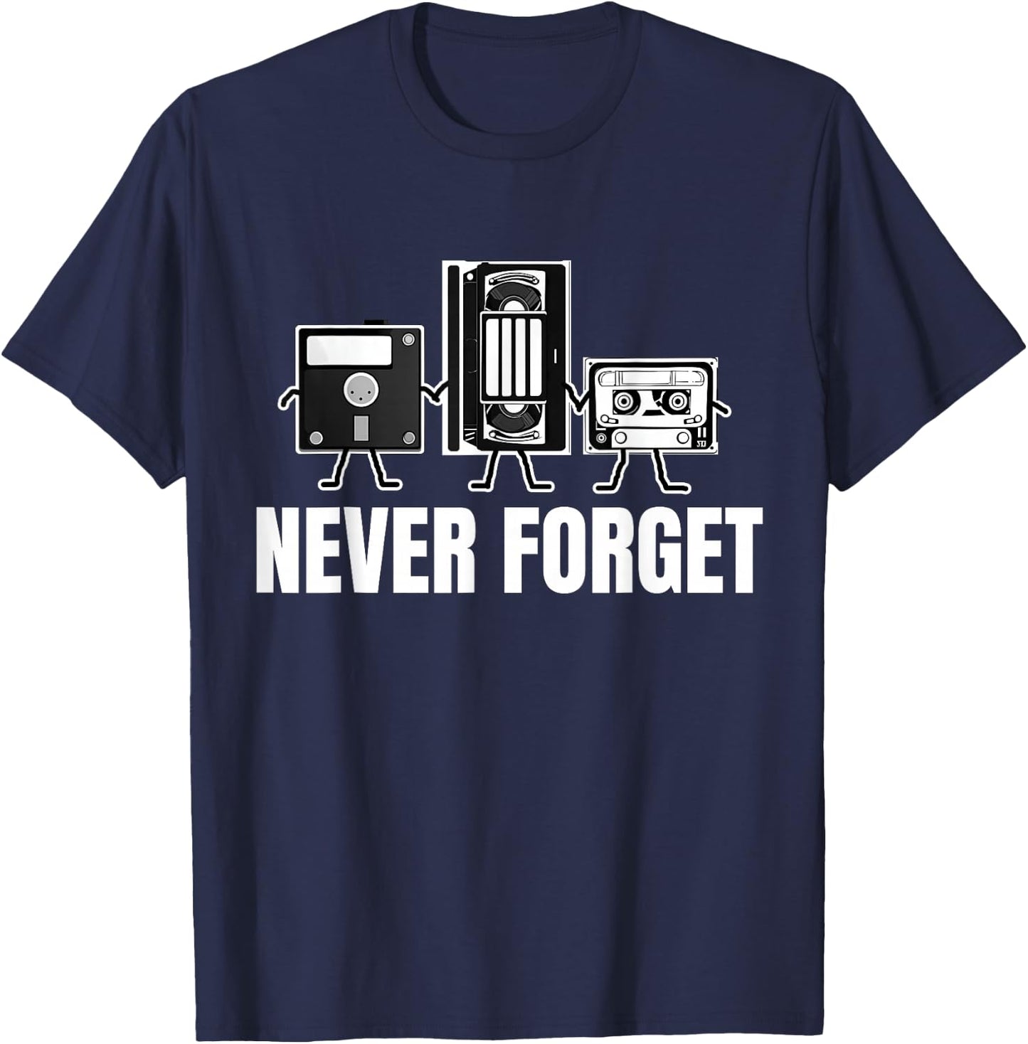 Never Forget Cassette Tape VHS Gamer Meme Funny T-Shirt - T-Shirt | Navy