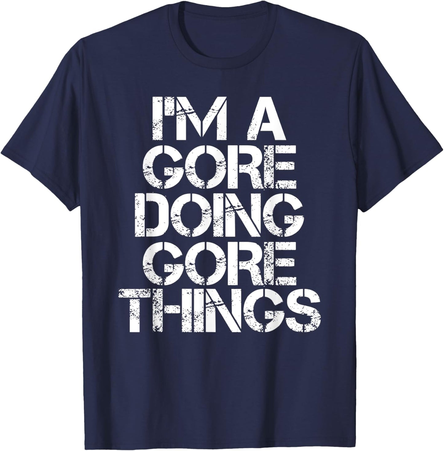 GORE Funny Surname Family Tree Birthday Reunion Gift T-Shirt - T-Shirt | Navy