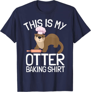 Funny Baking Confectioner Pastry Chef Baker I Otter Baking T-Shirt - T-Shirt | Navy