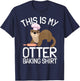 Funny Baking Confectioner Pastry Chef Baker I Otter Baking T-Shirt - T-Shirt | Navy
