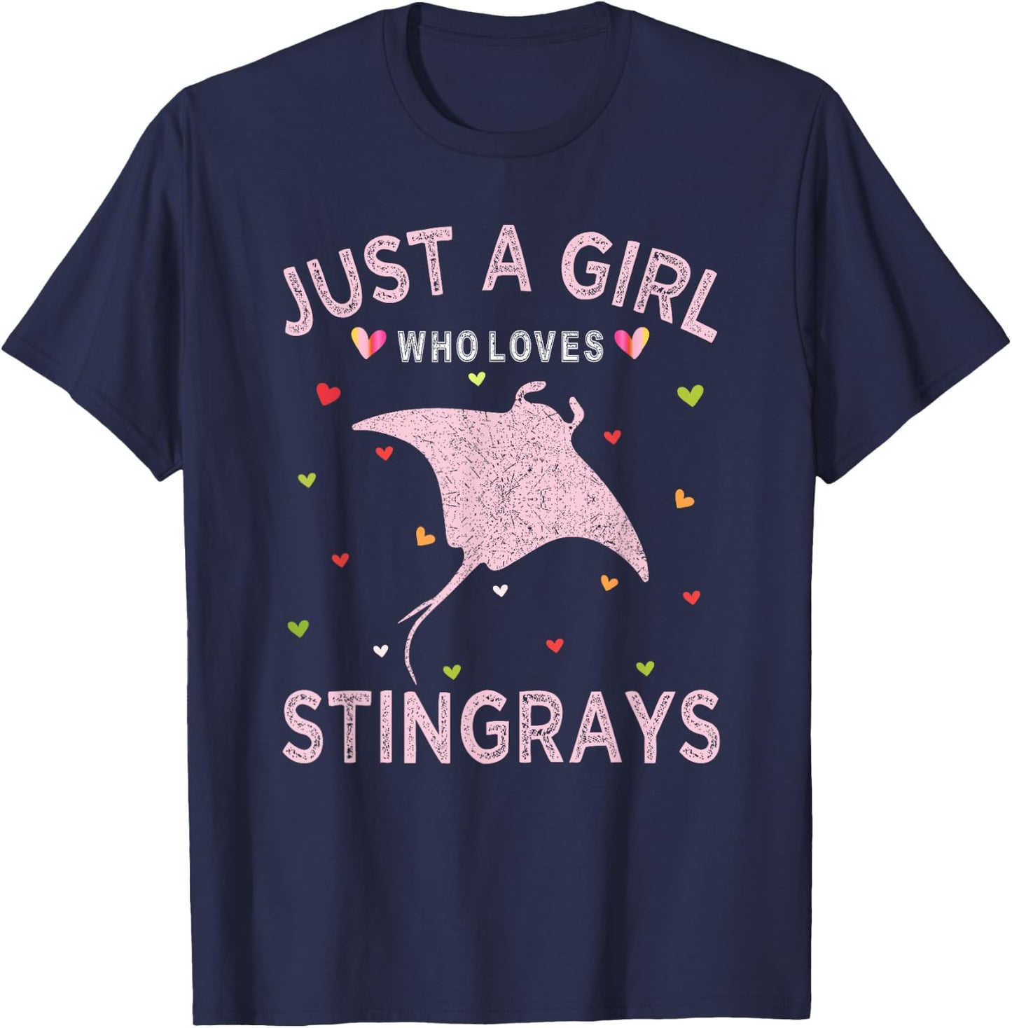 Stingray Lover Women Just A Girl Who Loves Stingrays T-Shirt - T-Shirt | Navy