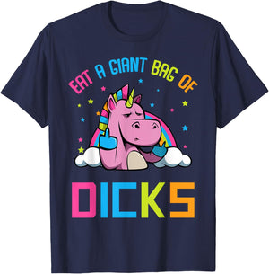 Eat A Giant Bag of Dicks Funny Unicorn T-Shirt - T-Shirt | Navy
