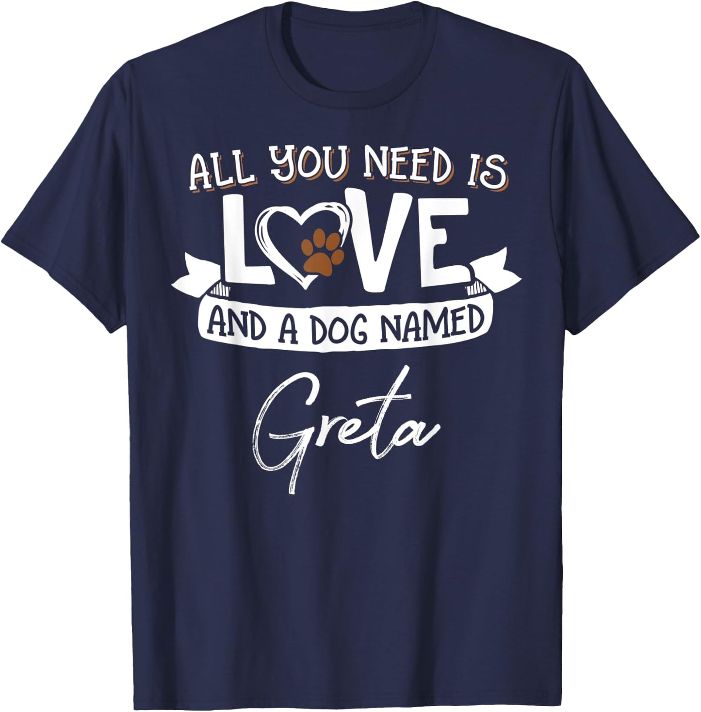 Cute Dog Named Greta Shirt and Men T-Shirt - T-Shirt | Navy