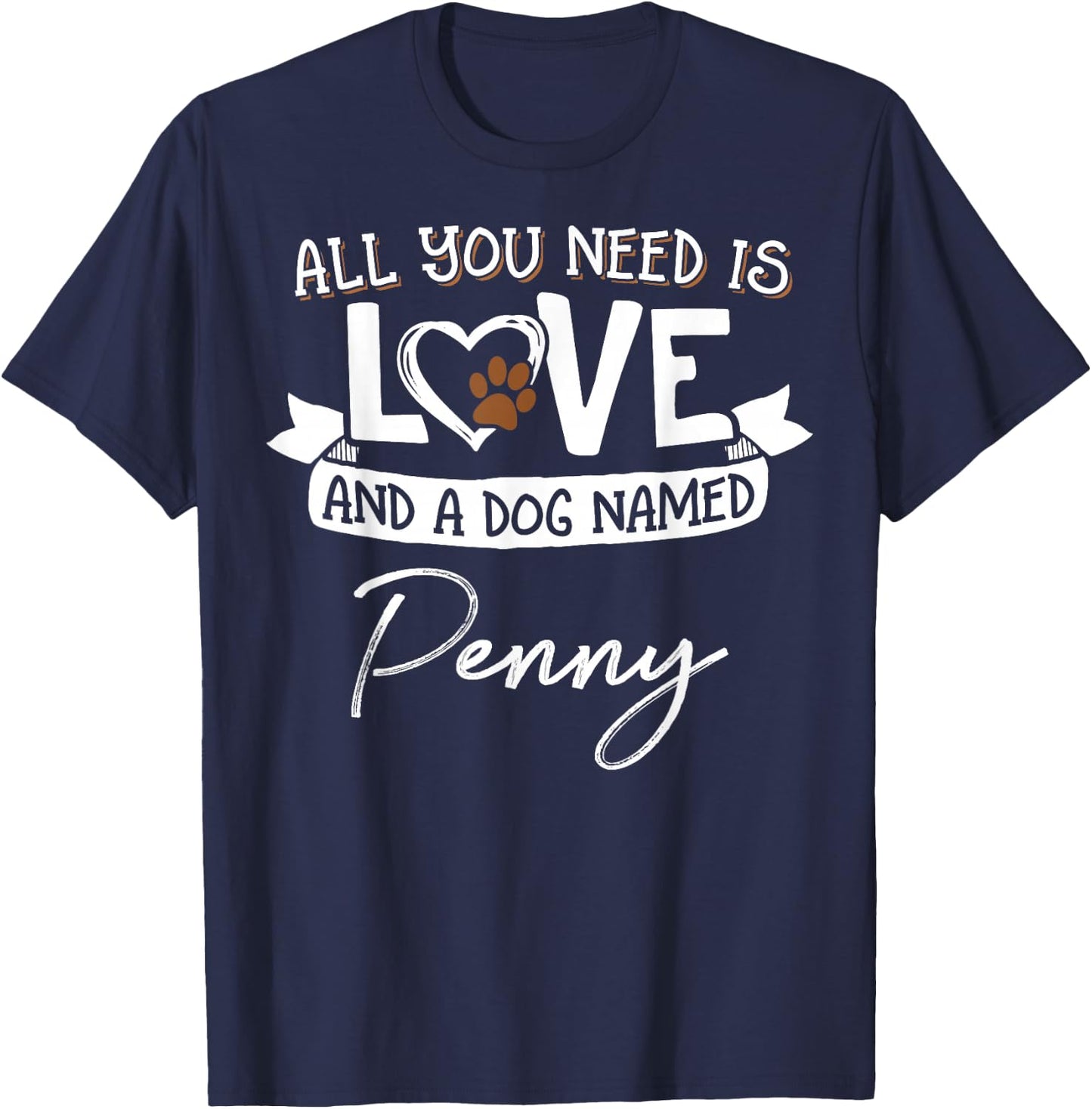 Cute Dog Named Penny Design and Men T-Shirt - T-Shirt | Navy