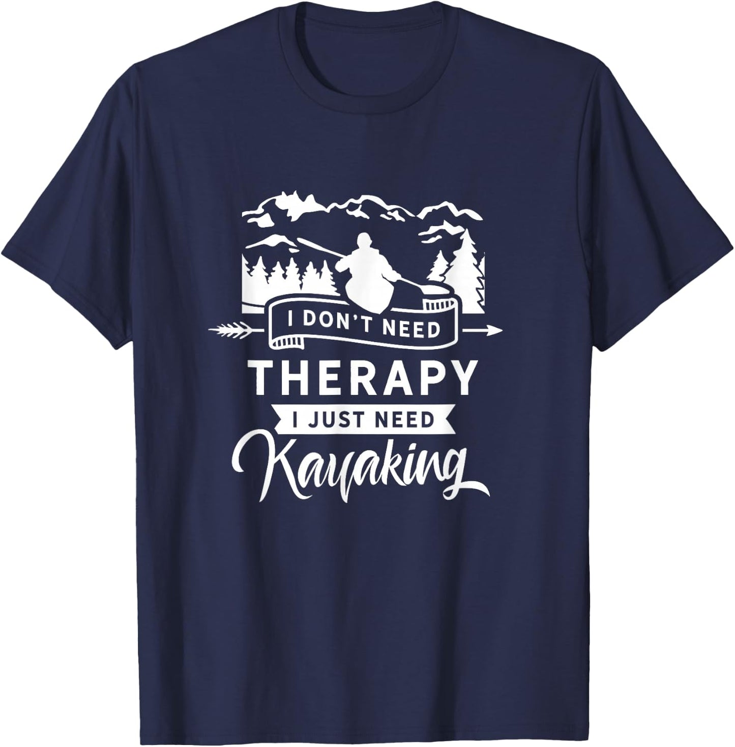 Kayak Kayaks Kayakist Kayaking Kayaker T-Shirt - T-Shirt | Navy