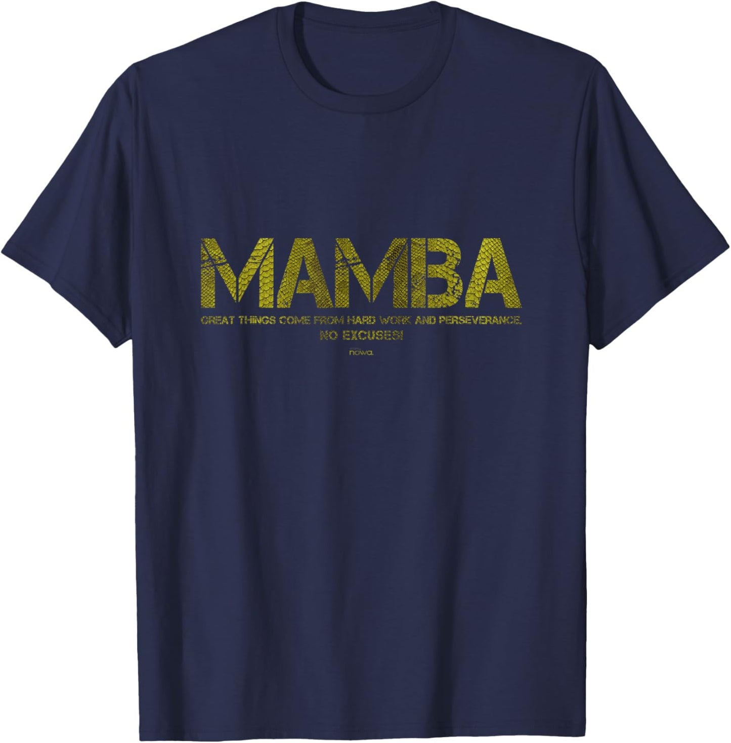 Great Things Come from Hard Work and Perseverance... T-Shirt - T-Shirt | Navy