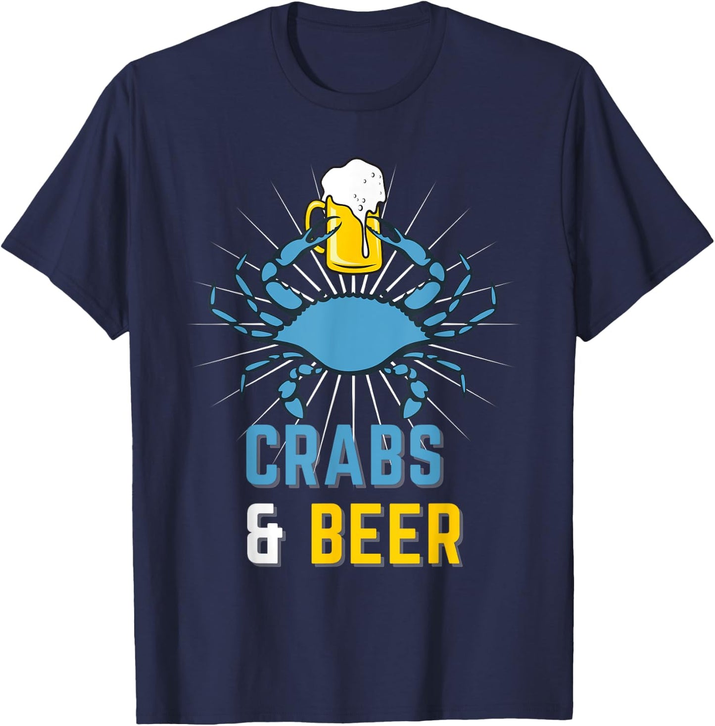 Fun Blue Claw Crabs & Beer Love Crabbing & Fishing Seafood T-Shirt - T-Shirt | Navy