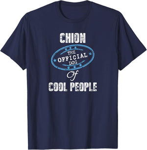 Chion Shirt The Official Dog Of Cool People Mom Dad Gift Men Women Kids T-Shirt - T-Shirt | Navy