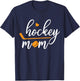 Hockey Mom - Mother Mom T-Shirt - T-Shirt | Navy