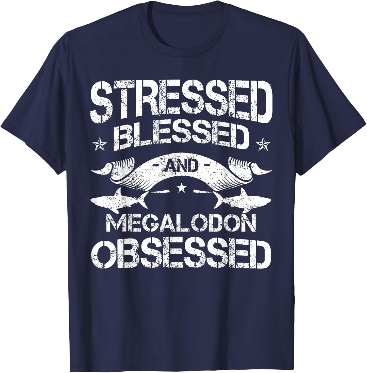 Megalodon Lover Megatooth Shark Largest Extinct Species T-Shirt - T-Shirt | Navy