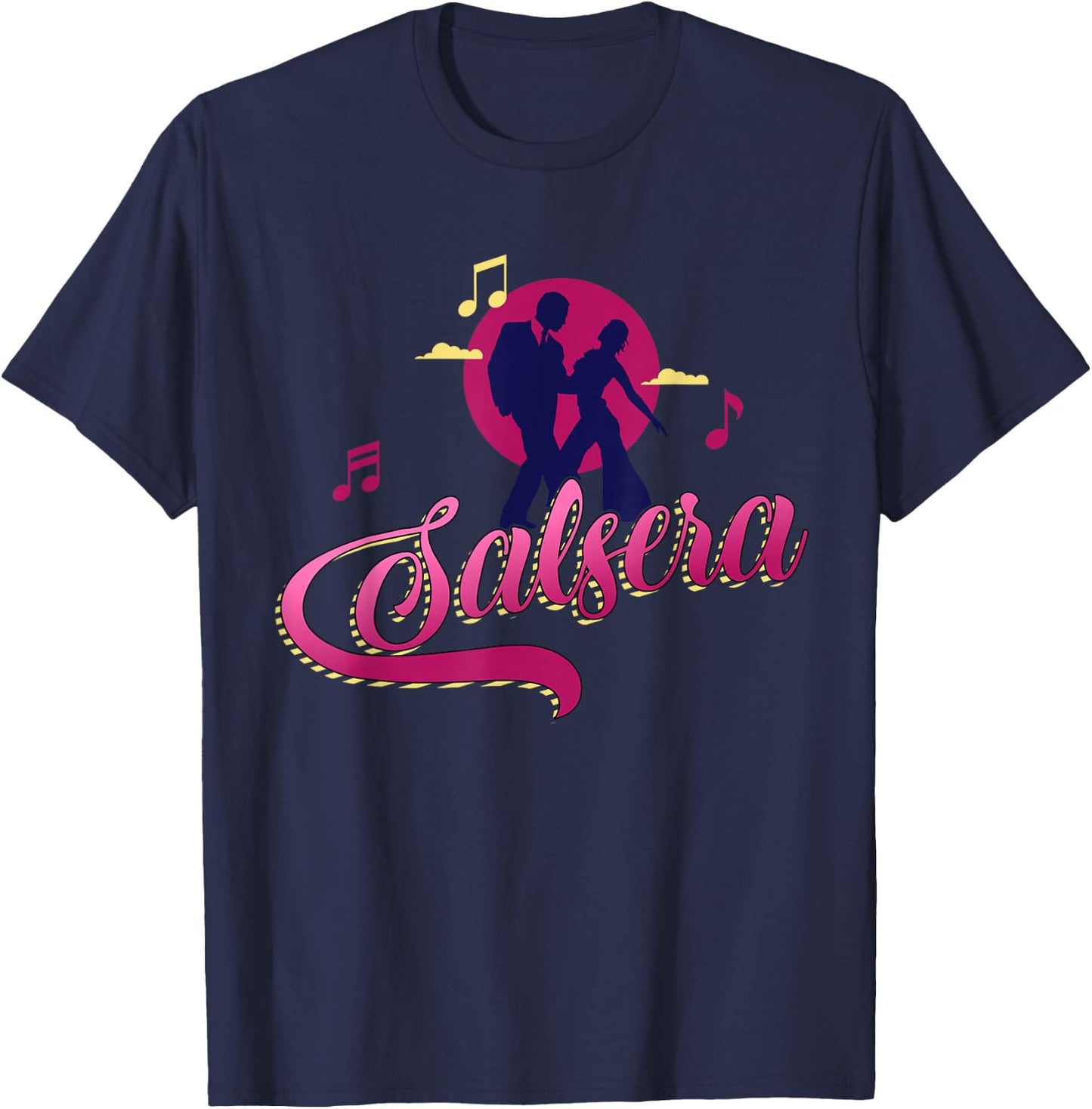 Salsera and Latin music is the best for Salsa dance T-Shirt - T-Shirt | Navy